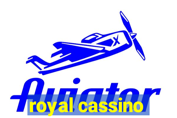 royal cassino